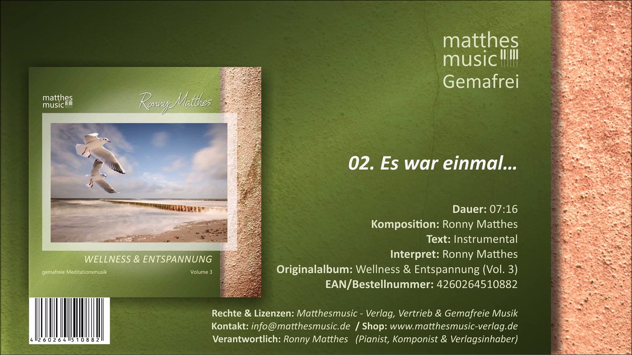Es war einmal - Gemafreie Meditationsmusik (02/04) - CD: Wellness & Entspannung, Vol. 3