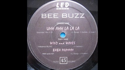 Bee Buzz - Uhh Ahh La La La (Extended Mix) (A)