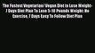 Read The Fastest Vegetarian/ Vegan Diet to Lose Weight- 7 Days Diet Plan To Lose 5-10 Pounds