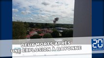 Bayonne: Deux morts après une explosion dans une zone industrielle