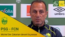 PSG-FCN : Michel Der Zakarian devant la presse