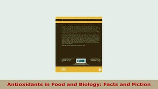 Download  Antioxidants in Food and Biology Facts and Fiction Free Books