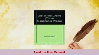 Read  Lost in the Crowd Ebook Free