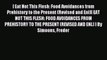 Read [ Eat Not This Flesh: Food Avoidances from Prehistory to the Present (Revised and Enl)[