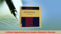 PDF  Critical Approaches to Isabel Allendes Novels Read Online
