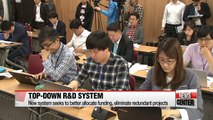 Korea to adopt top-down system for R&D funding
