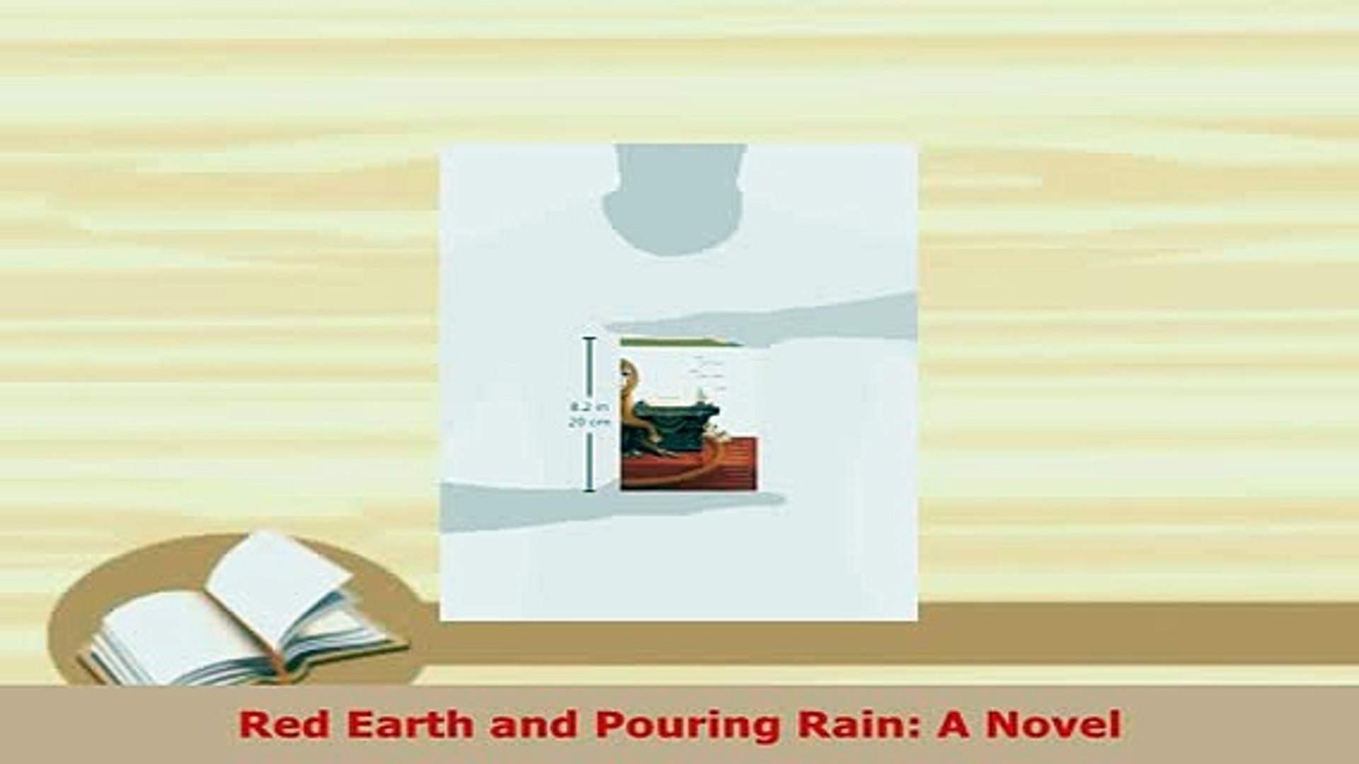 Pdf Red Earth And Pouring Rain A Novel Read Online