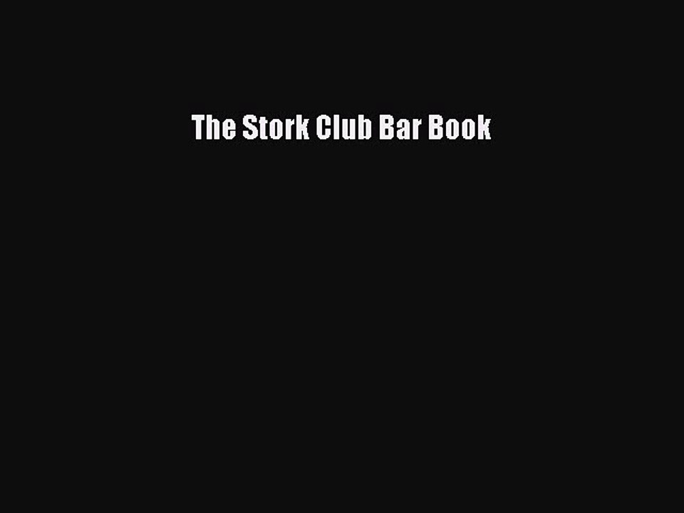 Read The Stork Club Bar Book Ebook Free