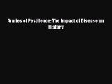 PDF Armies of Pestilence: The Impact of Disease on History  EBook