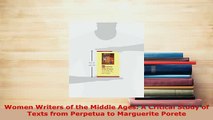 PDF  Women Writers of the Middle Ages A Critical Study of Texts from Perpetua to Marguerite Download Full Ebook