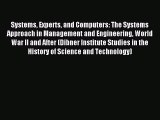 Read Systems Experts and Computers: The Systems Approach in Management and Engineering World