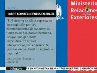 Chile expresa su preocupación por la situación política de Brasil