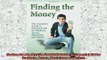 new book  Finding the Money The Complete Guide to Financial Aid for Students Actors Musicians and