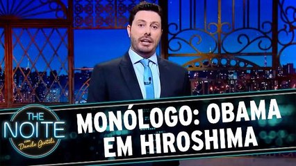 Monólogo: Obama em Hiroshima
