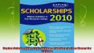 best book  Kaplan Scholarships 2010 Billions of Dollars in Free Money for College