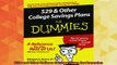 read here  529 and Other College Savings Plans For Dummies