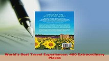 Download  Worlds Best Travel Experiences 400 Extraordinary Places Ebook Online