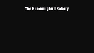 Read The Hummingbird Bakery Ebook Free