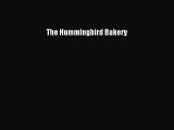 Read The Hummingbird Bakery Ebook Free
