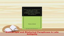 PDF  Biblical Epic and Rhetorical Paraphrase in Late Antiquity Download Full Ebook