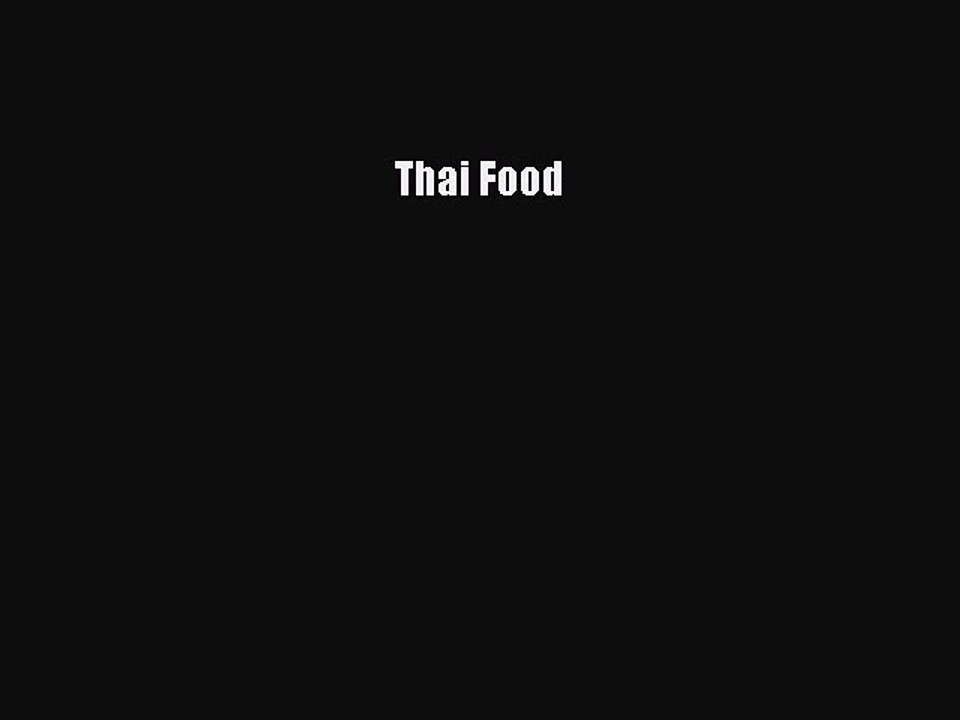 Read Thai Food Ebook Free