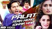 Palat Tera Hero Idhar Hai (Full Video) Song Main Tera Hero _ Arijit Singh _ Varun Dhawan