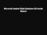 Read Microsoft Combat Flight Simulator (EU-Inside Moves) Ebook Free