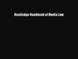 Read Routledge Handbook of Media Law Ebook Free