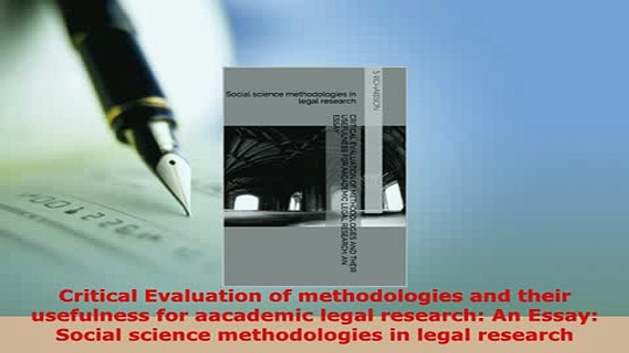 Download  Critical Evaluation of methodologies and their usefulness for aacademic legal research An  Read Online