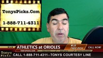 Oakland Athletics vs. Baltimore Orioles Pick Prediction MLB Baseball Odds Preview 5-8-2016.