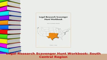 Download  Legal Research Scavenger Hunt Workbook South Central Region Free Books