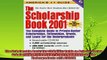 new book  The Scholarship Book The Complete Guide to PrivateSector Scholarships Fellowships Grants