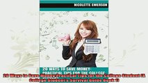best book  20 Ways to Save MoneyPractical Tips for the College Student A College Students Survival