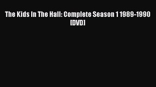 [PDF] The Kids In The Hall: Complete Season 1 1989-1990 [DVD] [Download] Full Ebook