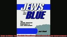 Most popular  Jews in Blue The Jewish American Experience in Law Enforcement