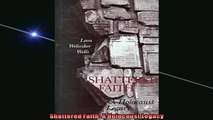 Read here Shattered Faith A Holocaust Legacy