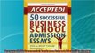 read here  Accepted 50 Successful Business School Admission Essays