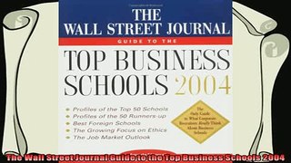 read here  The Wall Street Journal Guide to the Top Business Schools 2004