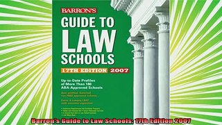 best book  Barrons Guide to Law Schools 17th Edition 2007