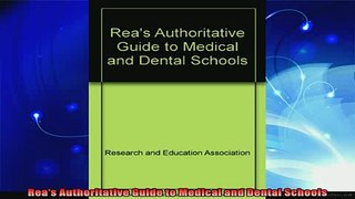 new book  Reas Authoritative Guide to Medical and Dental Schools