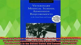 best book  Veterinary Medical School Admission Requirements 2002 Edition for 2003 Matriculation
