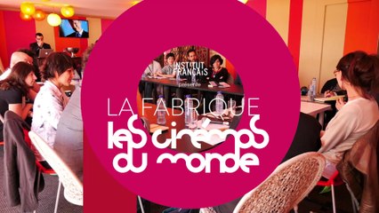 La Fabrique des Cinémas du Monde 2016