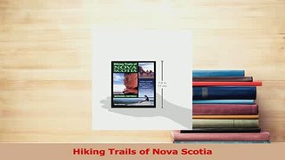 Read  Hiking Trails of Nova Scotia Ebook Online