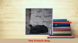 Read  The French Dog Ebook Free