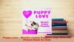 PDF  Puppy Love  Worlds Cutest Puppies Dog Facts and Picture Book for Kids Free Books