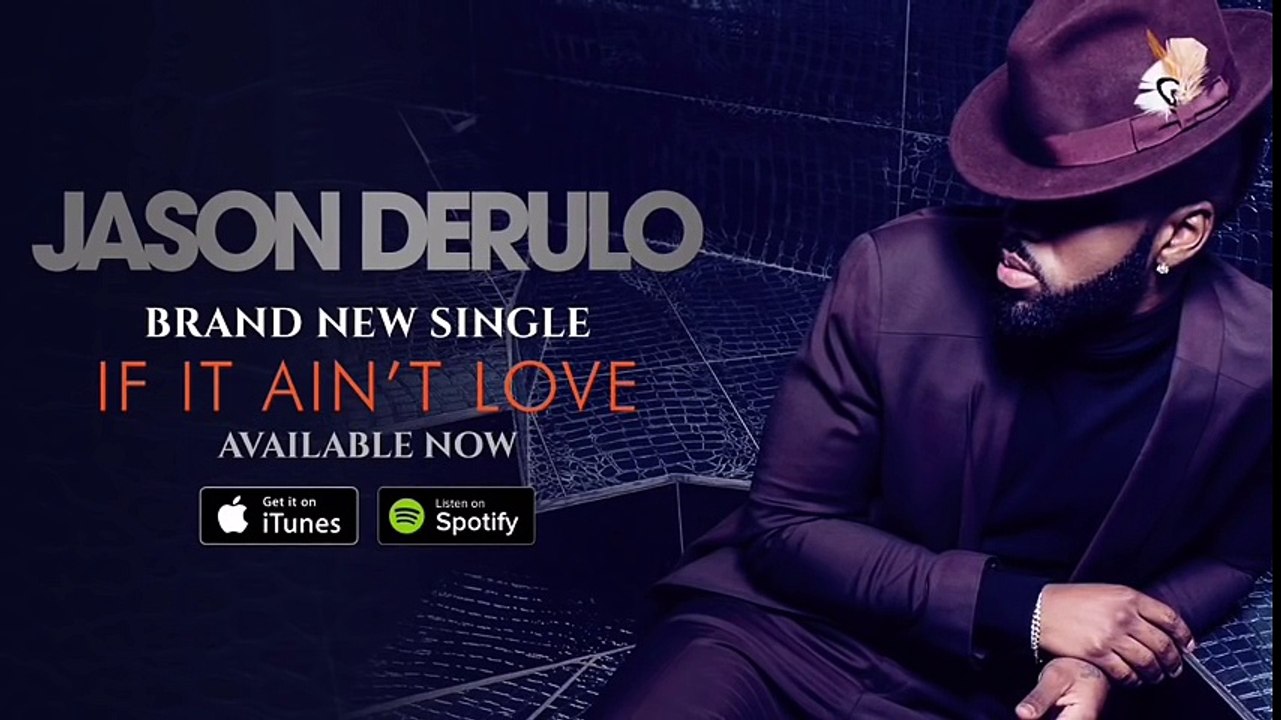 Jason Derulo - If it Aint Love