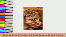 Download  Banana Bread Recipe 20 Best Banana Bread Recipe Download Online