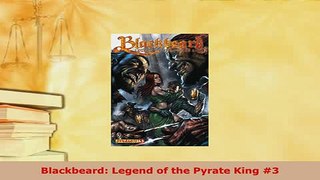 Download  Blackbeard Legend of the Pyrate King 3 Ebook