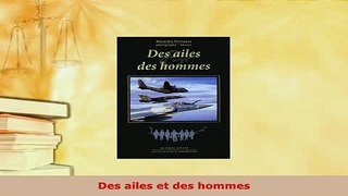 Download  Des ailes et des hommes Free Books