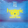 Hysteric Ego - Want love 1996 bY ZapMan69